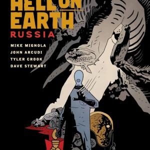 B.P.R.D. Hell on Earth Volume 3: Russia