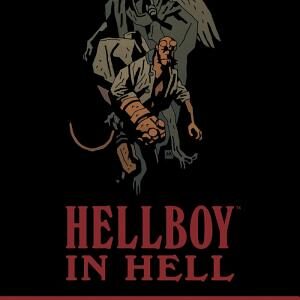 Hellboy in Hell Volume 1: The Descent