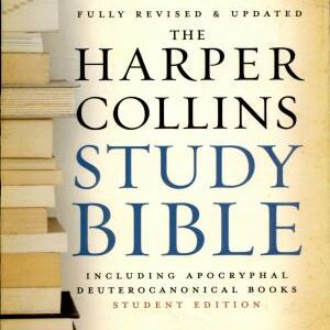 HarperCollins Study Bible - Student Edition: Fully Revised & Updated