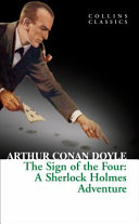 The Sign of the Four - A Sherlock Holmes Adventure