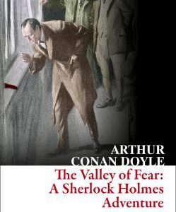 Collins Classics - the Valley of Fear