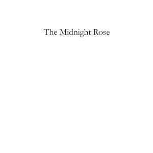 The Midnight Rose: A Novel
