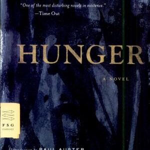 Hunger: A Novel