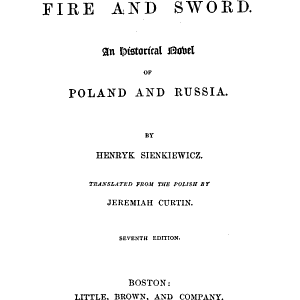 With fire and sword: an historical novel of Poland and Russia
