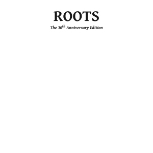 Roots: The Enhanced Edition: The Saga of an American Family