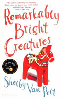 Remarkably Bright Creatures: Curl Up with the Most Beloved Book Of 2023