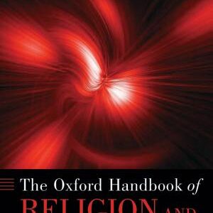 The Oxford Handbook of Religion and Emotion