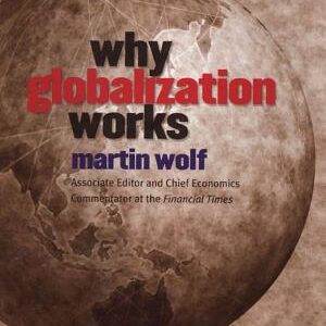 Why Globalization Works