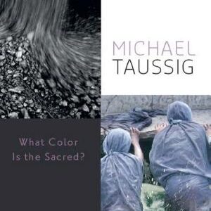 What Color Is the Sacred?
