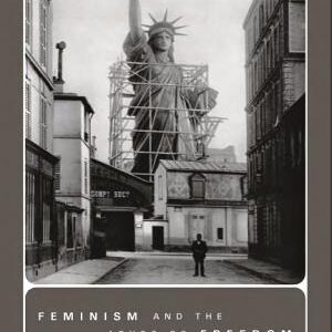 Feminism and the Abyss of Freedom