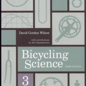 Bicycling Science, third edition
