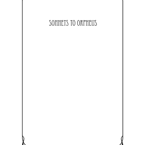 Sonnets to Orpheus