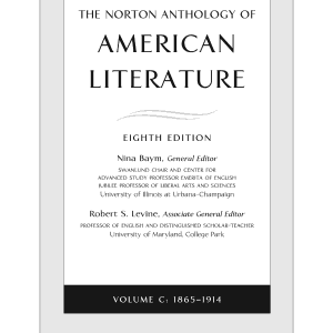 The Norton Anthology of American Literature: Eighth International Student Edition