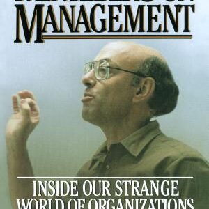 Mintzberg on Management: Inside Our Strange World of Organizations