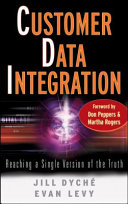 Customer Data Integration: Reaching a Single Version of the Truth