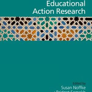 The SAGE Handbook of Educational Action Research