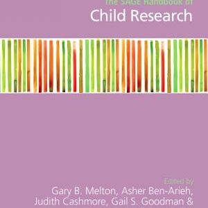 The SAGE Handbook of Child Research