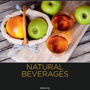 Natural Beverages: Volume 13: The Science of Beverages