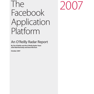 The Facebook Application Platform: An O'Reilly Radar Report