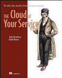 The Cloud at Your Service: The When, How, and why of Enterprise Cloud Computing