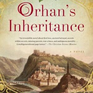 Orhan's Inheritance: A Novel