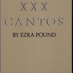 A Draft of XXX Cantos