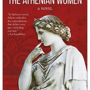 The Athenian Women: A Novel