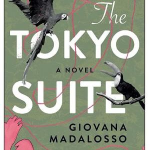 The Tokyo Suite: A Novel