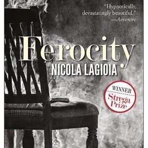 Ferocity: A Novel