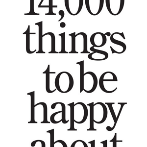 14,000 Things to Be Happy About.: Newly Revised and Updated