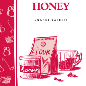 Cooking with Honey: Storey Country Wisdom Bulletin A-62