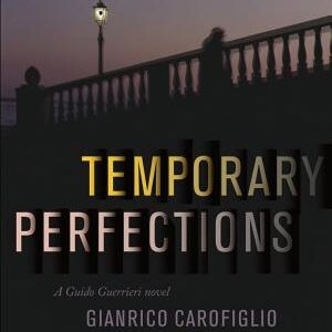 Temporary Perfections