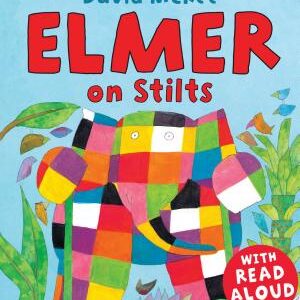 Elmer on Stilts: With Read Aloud
