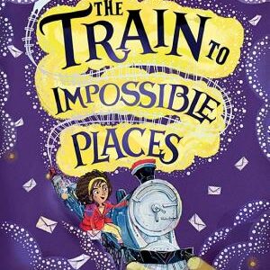 The Train to Impossible Places