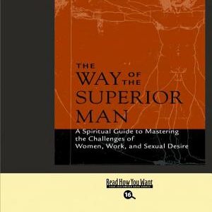 The Way of the Superior Man: The Teaching Sessions