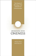 Awakening Into Oneness: The Power of Blessing in the Evolution of Consciousness