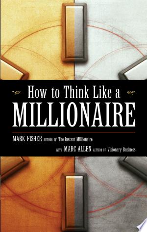 How to Think Like a Millionaire