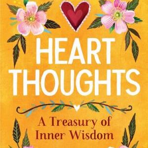 Heart Thoughts: A Treasury of Inner Wisdom