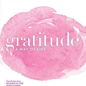 Gratitude: A Way of Life