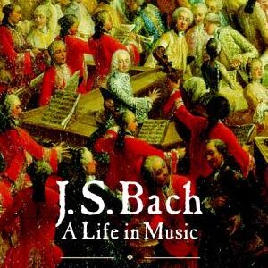 J. S. Bach: A Life in Music