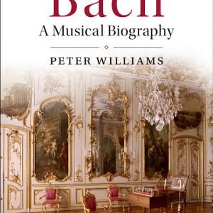 Bach: A Musical Biography