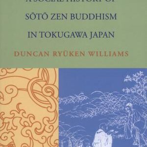 The Other Side of Zen: A Social History of Sōtō Zen : Buddhism in Tokugawa Japan