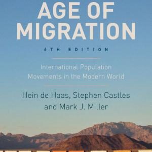 The Age of Migration: International Population Movements in the Modern World