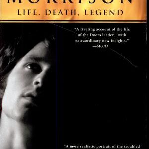 Jim Morrison: Life, Death, Legend