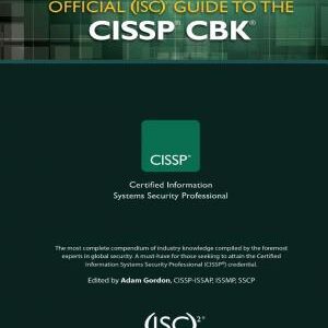Official (ISC)2 Guide to the CISSP CBK - Fourth Edition