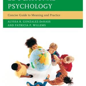 Theories in Educational Psychology: Concise Guide to Meaning and Practice
