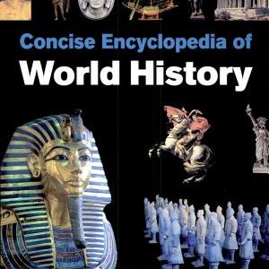 Concise Encyclopaedia of World History