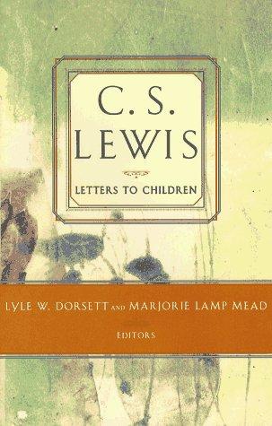 C. S. Lewis' Letters to Children
