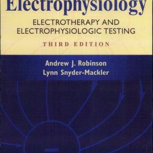 Clinical Electrophysiology: Electrotherapy and Electrophysiologic Testing