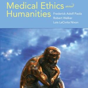 Medical Ethics and Humanities